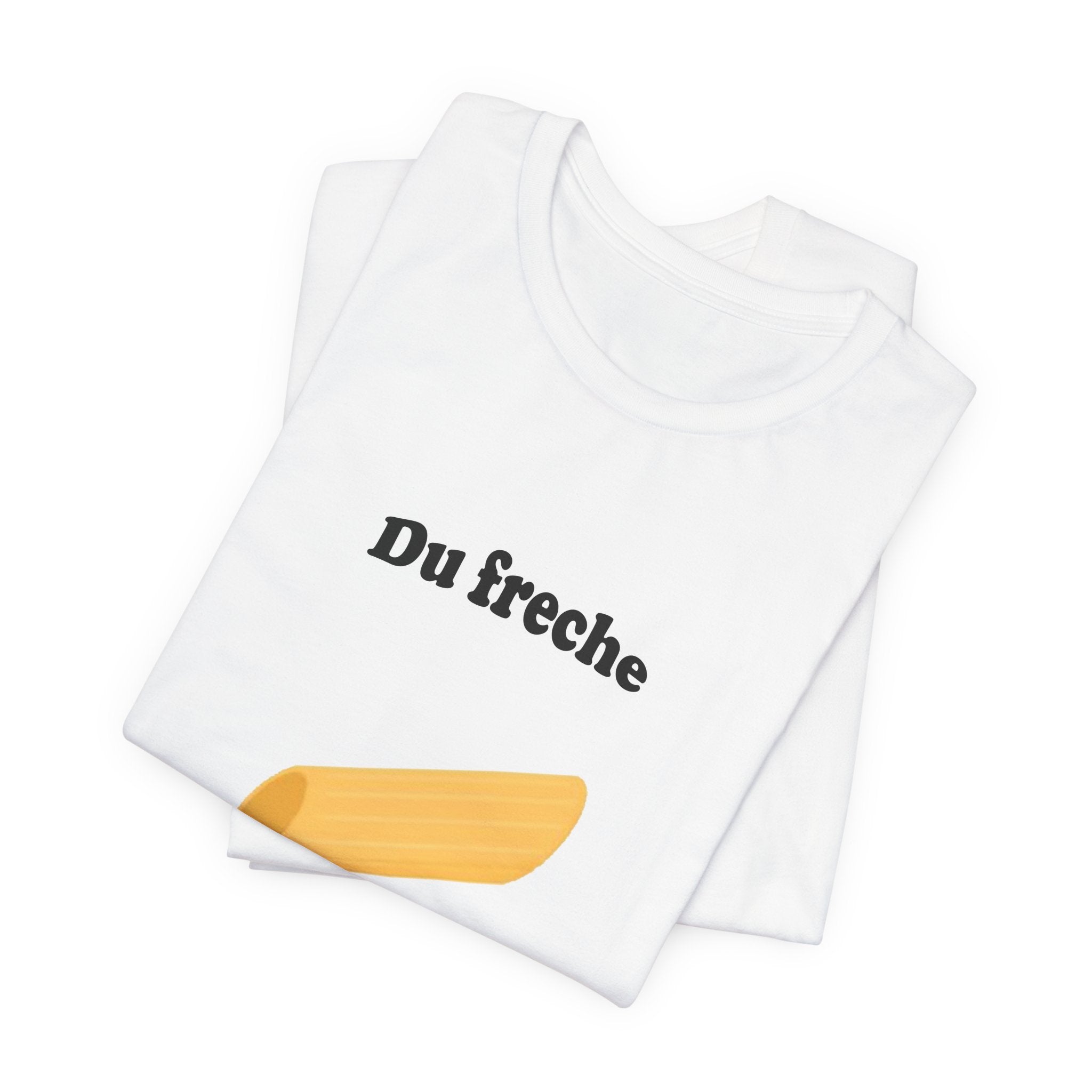T-Shirt — "Du freche Nudel du!" German Funny Pasta Graphic Tee
