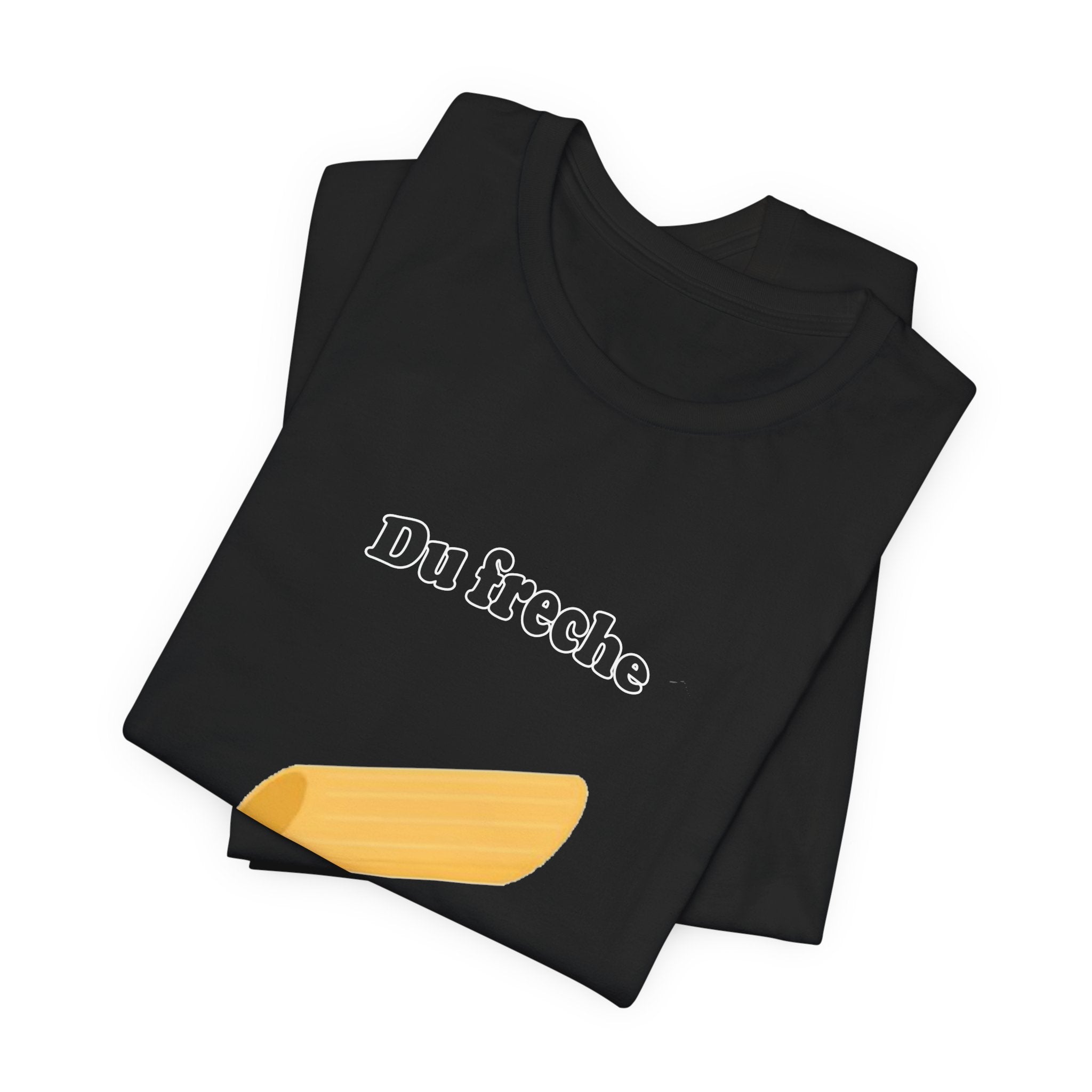 T-Shirt — "Du freche Nudel du!" German Funny Pasta Graphic Tee